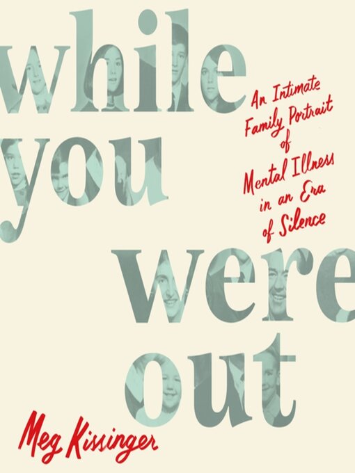 Title details for While You Were Out by Meg Kissinger - Wait list